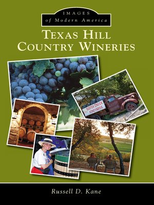 Texas Hill Country Wineries - ebook